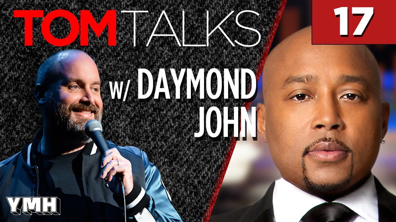 Tom Talks - Ep17 w/ Daymond John
