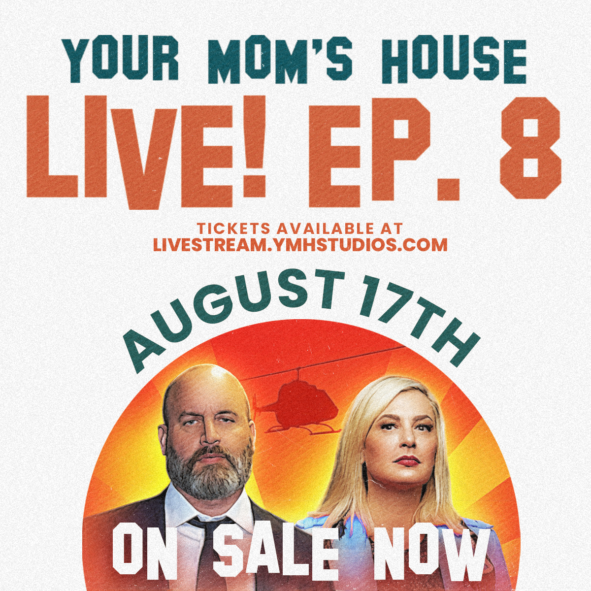 Your Mom's House Live - Episode 8