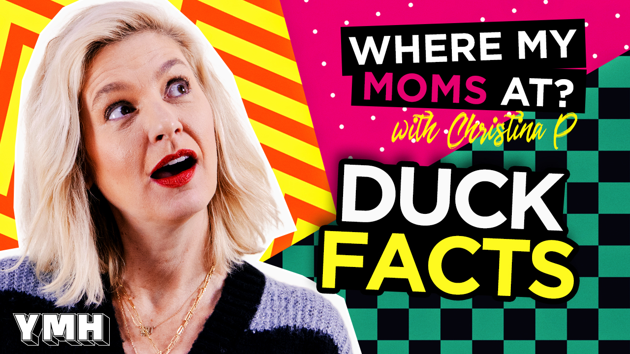 Ep. 172 Duck Facts | Where My Moms At?