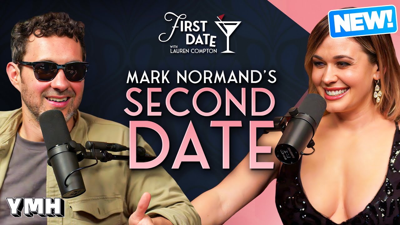 Mark Normand’s Second Date | First Date with Lauren Compton