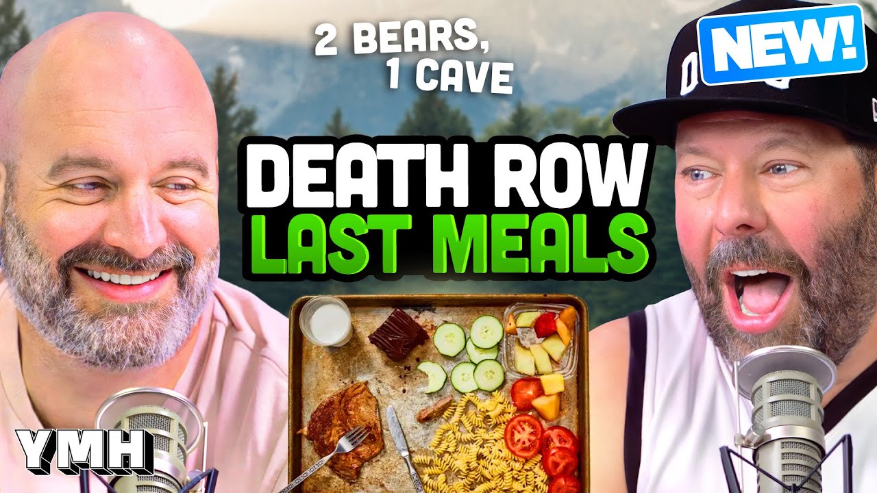 Death Row Last Meals | 2 Bears, 1 Cave