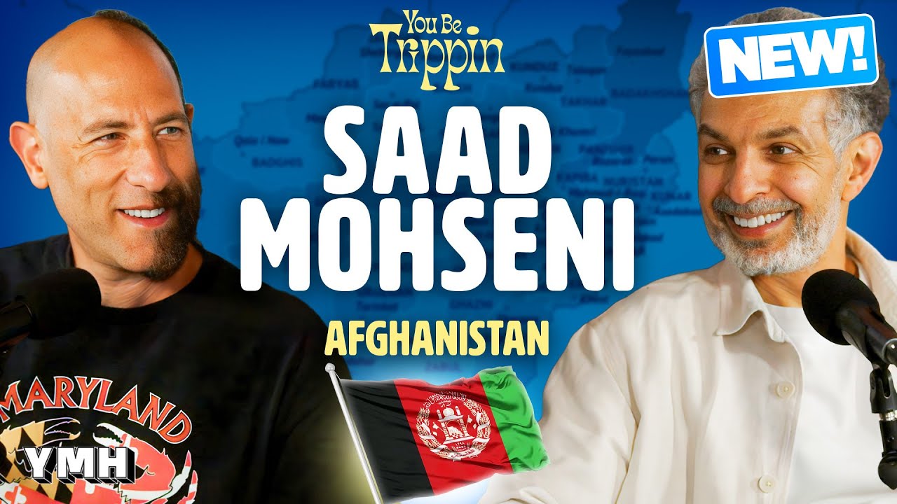 Afghanistan w/ Saad Mohseni | You Be Trippin' with Ari Shaffir