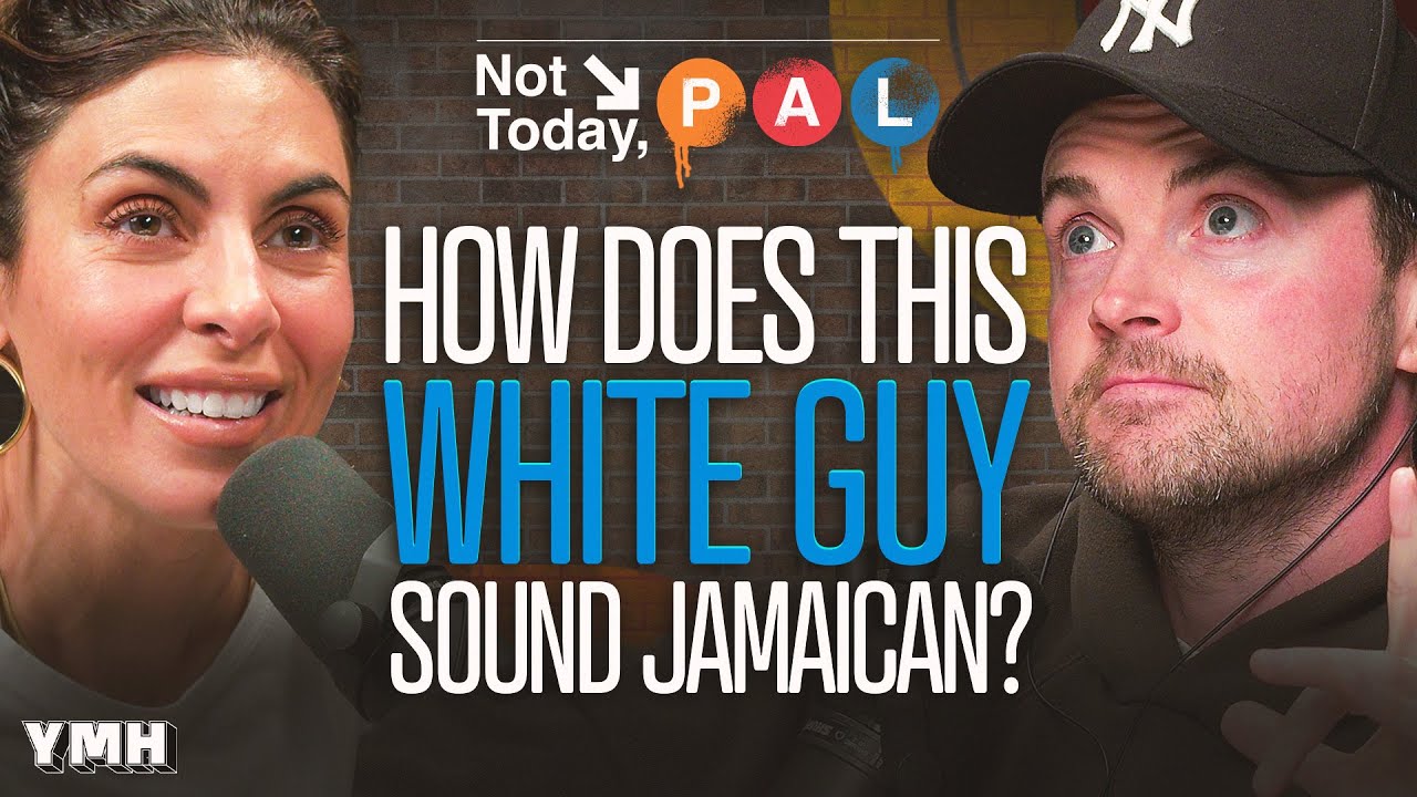 How Does This White Guy Sound So Jamaican? | Not Today, Pal