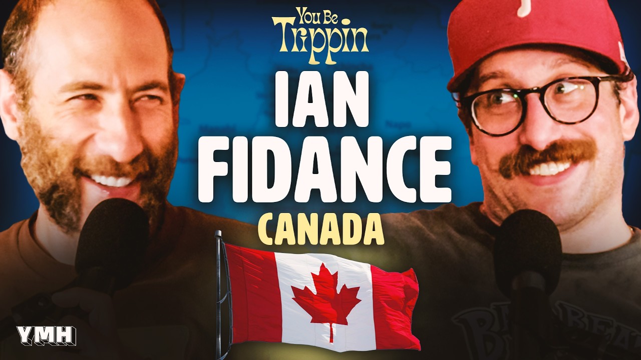 Montreal, Canada w/ Ian Fidance | You Be Trippin' with Ari Shaffir