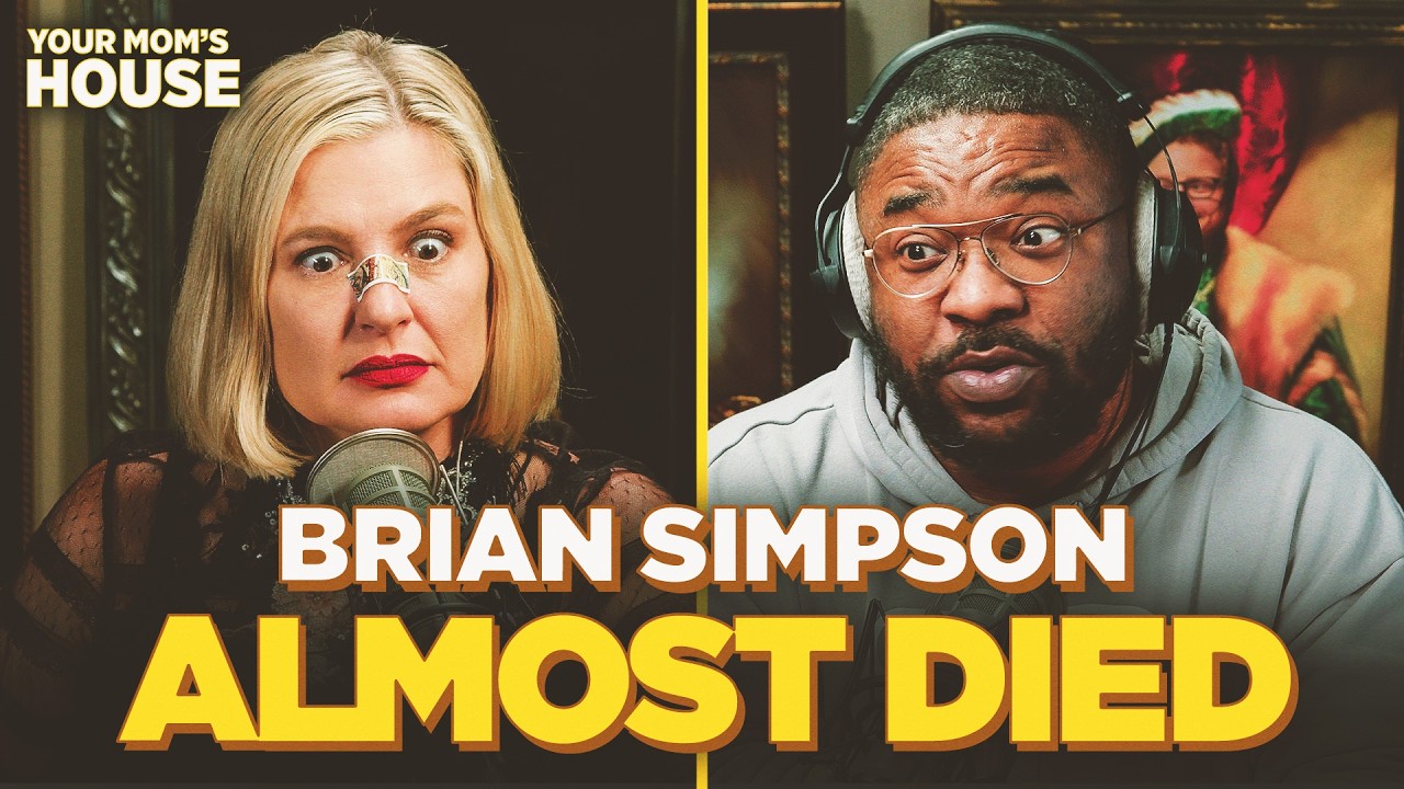 Brian Simpson Almost Died | Your Mom's House Ep. 852
