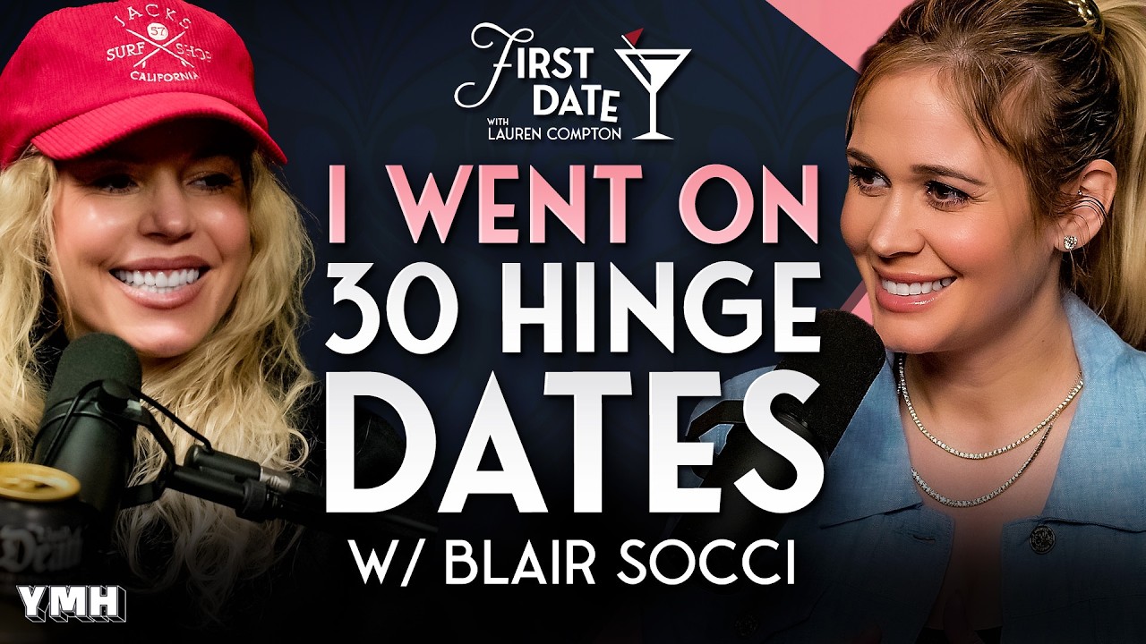 Blair Socci Went on 30 Hinge Dates… Here’s What Happened | First Date with Lauren Compton