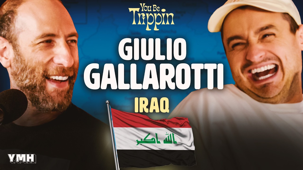 Iraq w/ Giulio Gallarotti | You Be Trippin' with Ari Shaffir