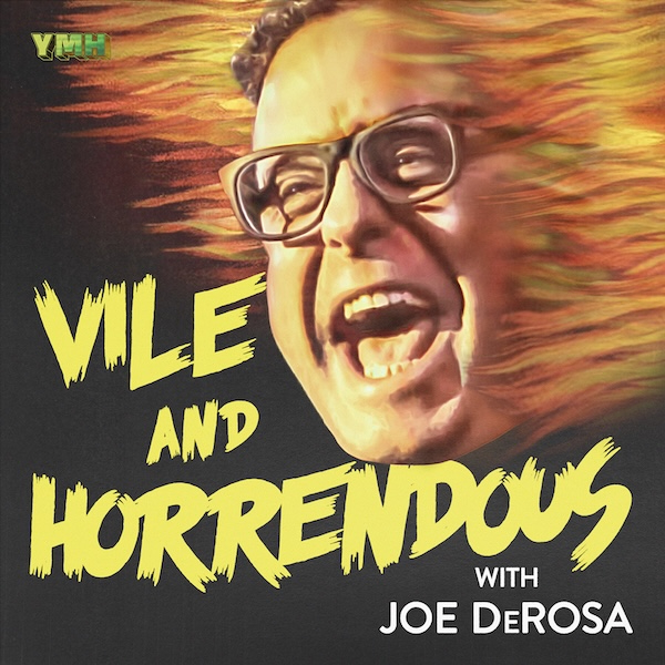 Vile-Horrendous_Pod-Art_Working_V2-copy